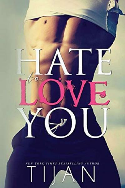 Hate To Love You, Tijan – copertă