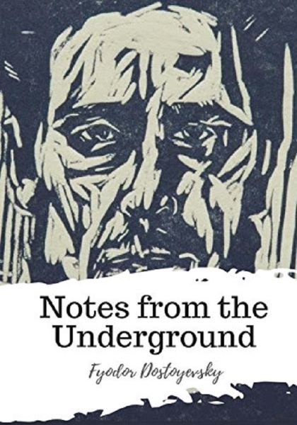 Notes from the Underground, Fyodor Dostoyevsky – copertă