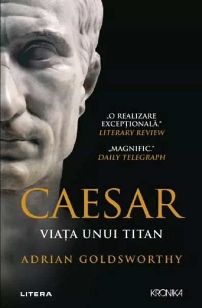 Caesar. Viata unui titan, Adrian Goldsworthy – copertă