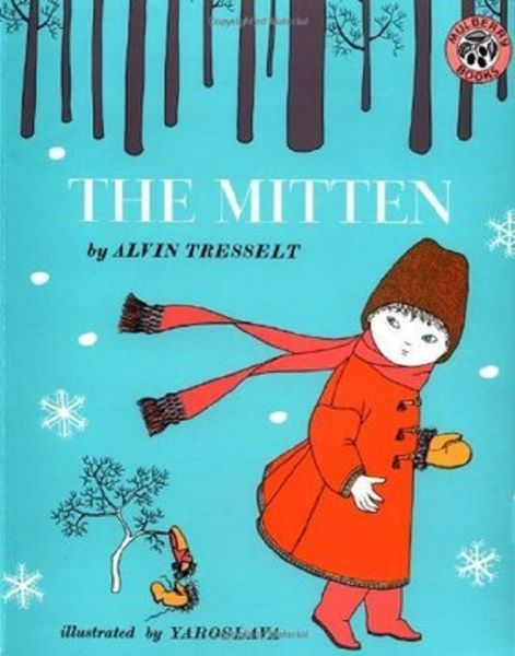 The Mitten: An Old Ukrainian Folktale, Alvin Tresselt – copertă