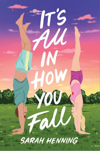 Cartea It's All in How You Fall de Sarah Henning