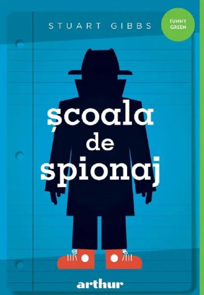 Cartea Scoala de spionaj de Stuart Gibbs