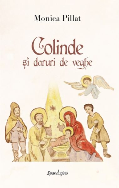 Colinde si daruri de veghe, Monica Pillat – copertă