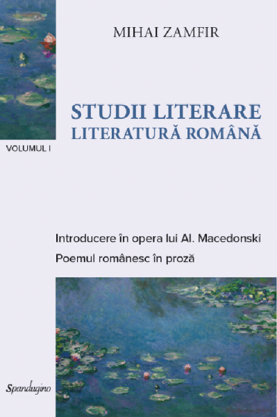 Cartea Studii literare Vol.1: Literatura romana