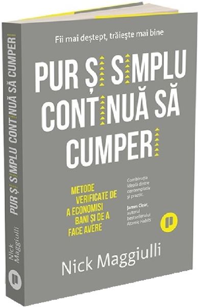 Cartea Pur si simplu continua sa cumperi de Nick Maggiulli