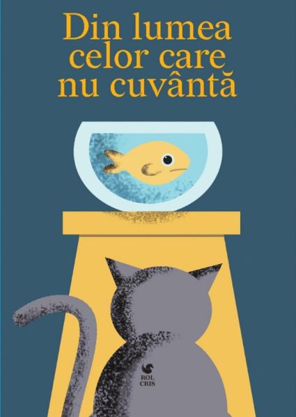 Cartea Din lumea celor care nu cuvanta de Emil Garleanu – Editura ROLCRIS
