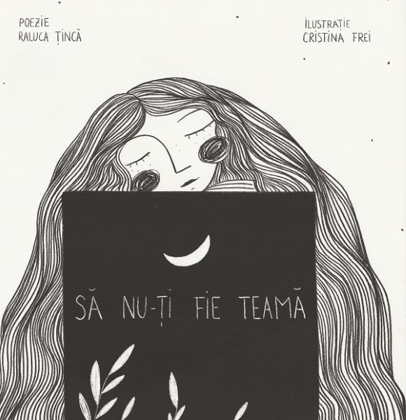 Cartea Sa nu-ti fie teama de Raluca Tinca – Editura BRASOV
