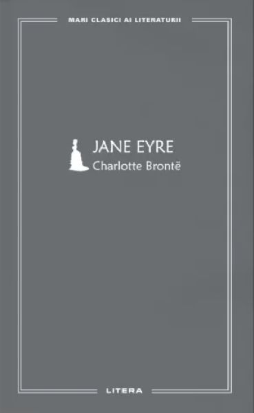 Cartea Jane Eyre de Charlotte Bronte