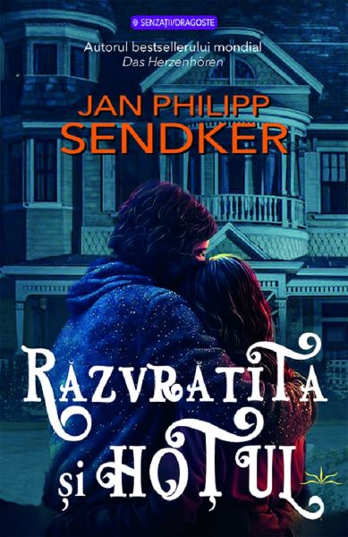 Cartea Razvratita si hotul de Jan Philipp Sendker
