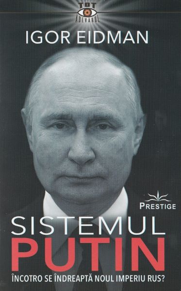 Sistemul Putin, Igor Eidman – copertă