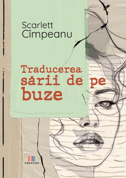 Traducerea sarii de pe buze, Scarlett Cimpeanu – copertă