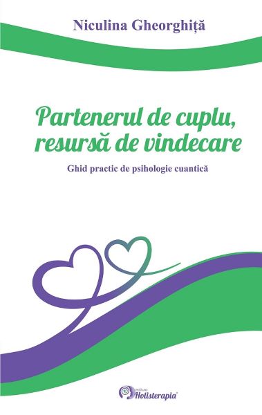 Partenerul de cuplu, resursa de vindecare, Niculina Gheorghita – copertă