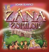 Zana Zorilor – Ioan Slavici