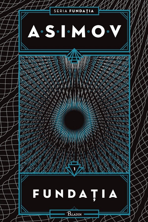 Fundatia – Isaac Asimov