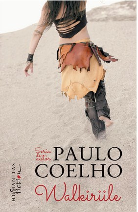 Walkiriile – Paulo Coelho