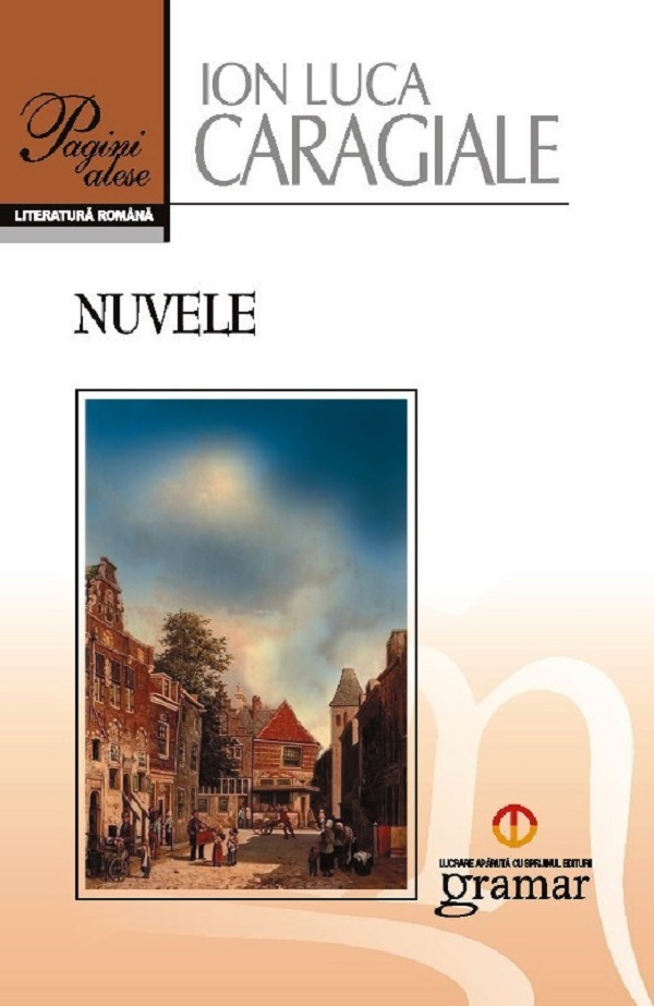 Nuvele – Ion Luca Caragiale