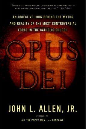 Opus Dei – John L. Allen
