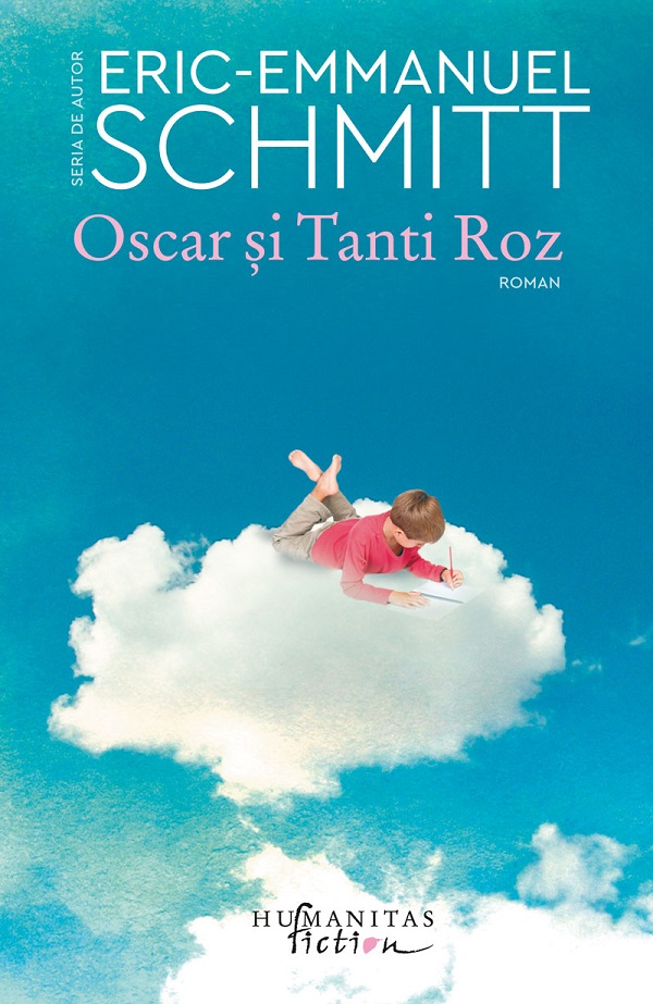 Oscar și Tanti Roz – Eric-Emmanuel Schmitt