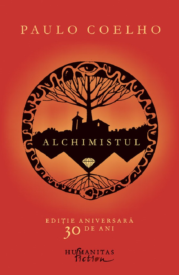 Alchimistul. Ediție aniversară – Paulo Coelho