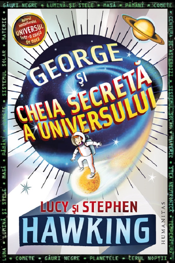 George și cheia secretă a Universului – Lucy Hawking, Stephen Hawking