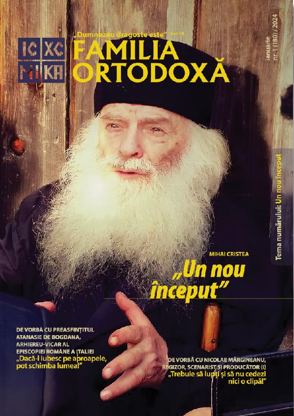 Cartea Familia Ortodoxa Nr.1 (180) Ianuarie 2024 – Editura FAMILIA ORTODOXA
