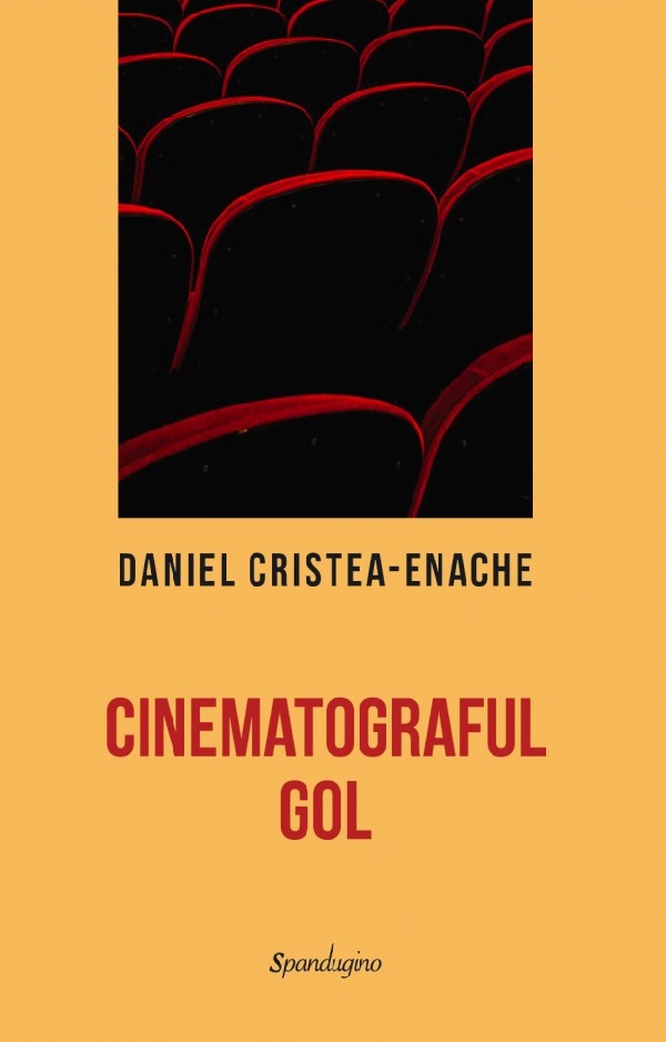 Cartea cinematograful gol – Editura SPANDUGINO