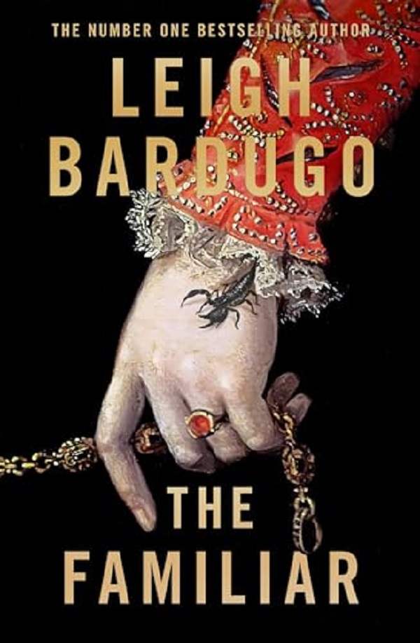 The Familiar, Leigh Bardugo – copertă