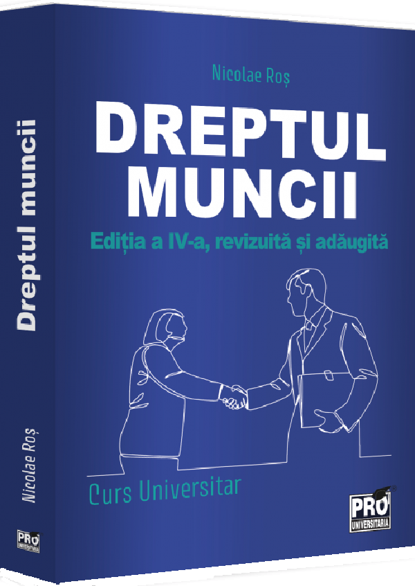 Cartea Dreptul muncii. Curs universitar Ed.4
