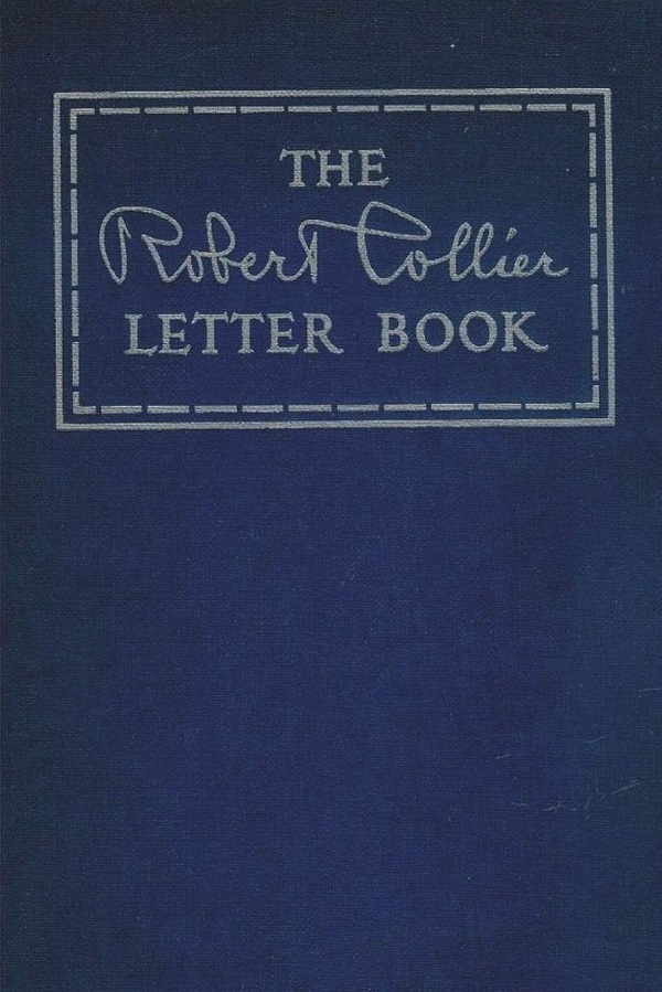Cartea The Robert Collier Letter Book de Robert Collier