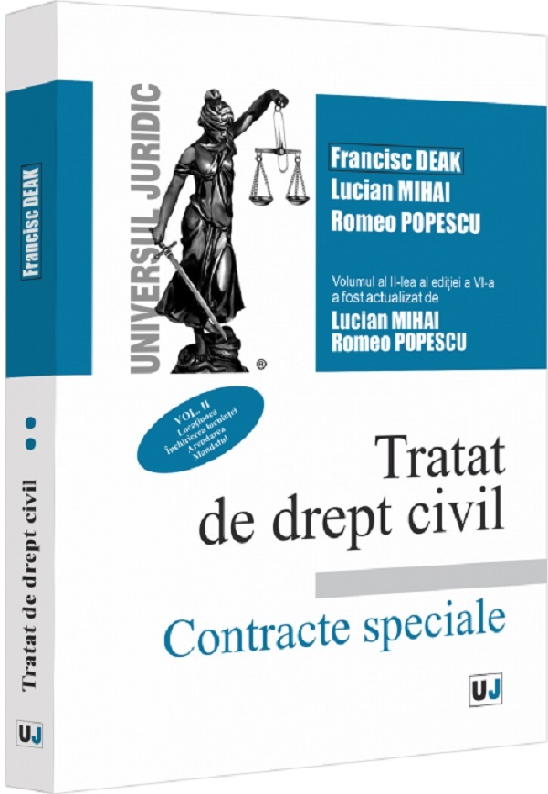 Cartea Tratat de drept civil. Contracte speciale Vol.2 de Romeo Popescu, Francisc Deak, Lucian Mihai