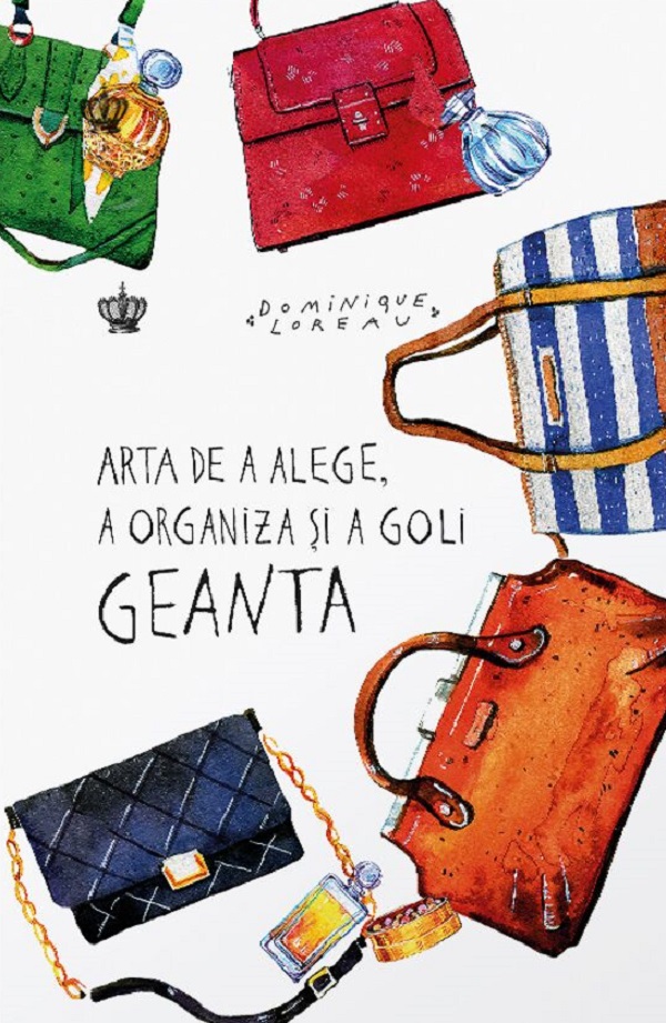 Cartea Arta de a alege, a organiza si a goli geanta