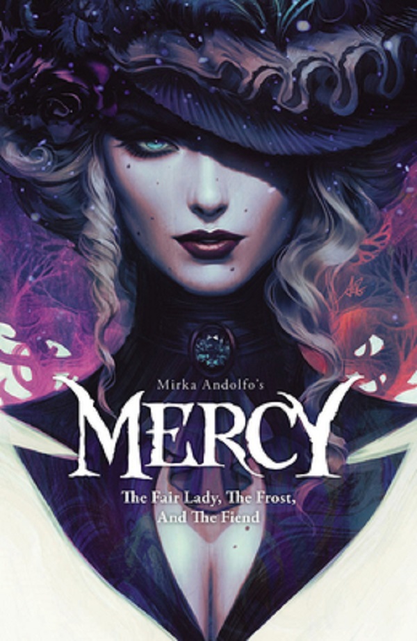 Cartea Mercy: The Fair Lady, The Frost, and The Fiend de Mirka Andolfo