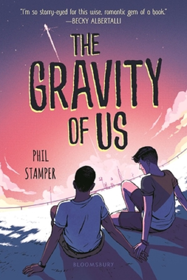 Cartea The Gravity of Us. The Gravity of Us #1 de Phil Stamper – Editura BLOOMSBURY YA