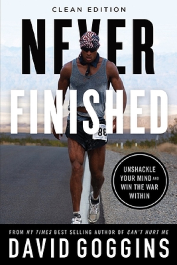 Cartea Never Finished: Unshackle Your Mind and Win the War Within