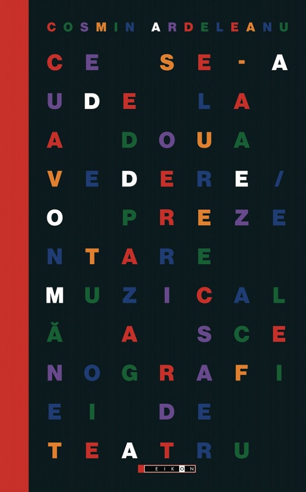 Ce se-aude la a doua vedere, Cosmin Ardeleanu – copertă