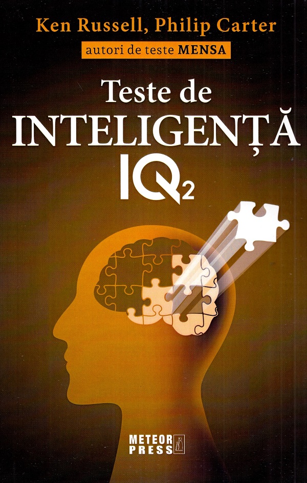 Cartea Teste de inteligenta IQ 2 de Philip Carter, Ken Russell