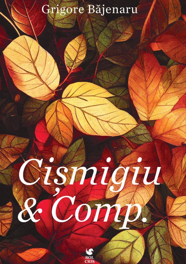 Cismigiu si Comp., Grigore Bajenaru – copertă