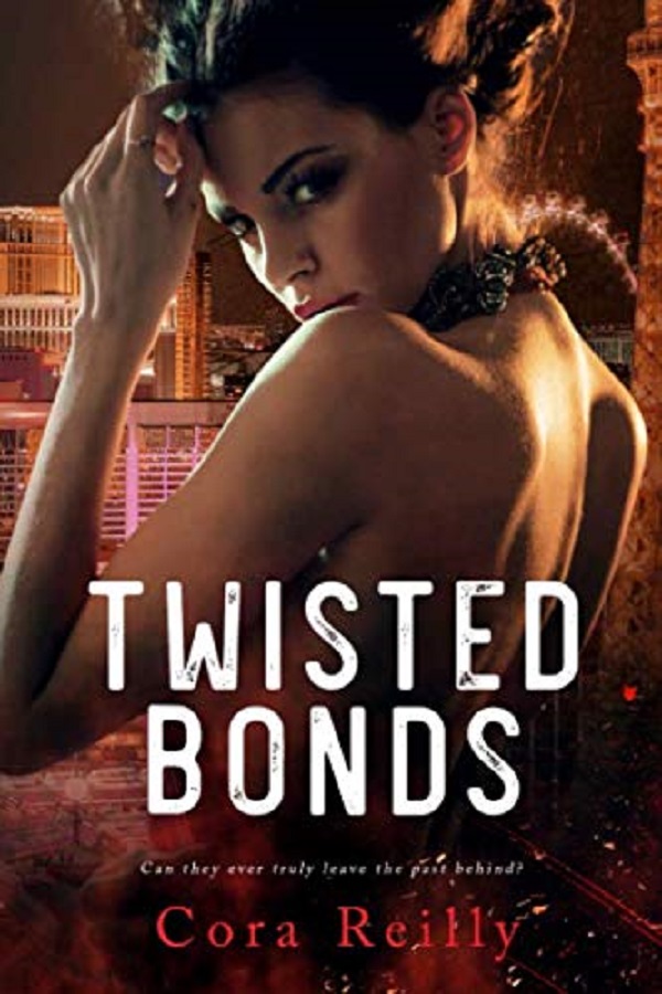 Cartea Twisted Bonds. The Camorra Chronicles #4