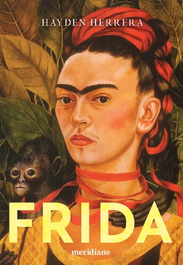 Frida, Hayden Herrera – copertă