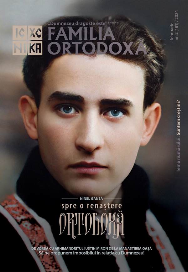 Cartea Familia Ortodoxa Nr.2 (181) Februarie 2024 – Editura FAMILIA ORTODOXA