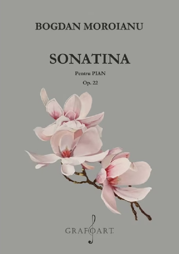 Cartea Sonatina pentru Pian Op. 22 de Bogdan Moroianu