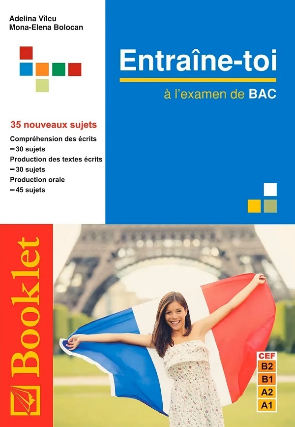 Entraine-toi a l'examen de BAC, Mona-Elena Bolocan, Adelina Vilcu – copertă
