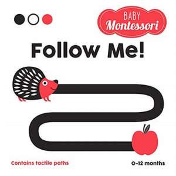 Cartea Follow Me!: Baby Montessori de Agnese Baruzzi