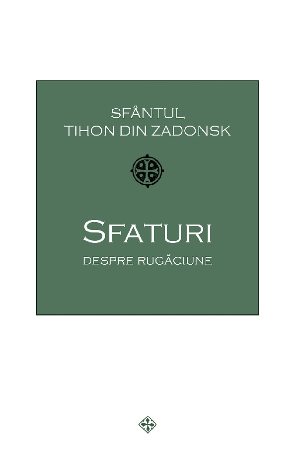 Sfaturi despre rugaciune, Sfantul Tihon Din Zadonsk – copertă