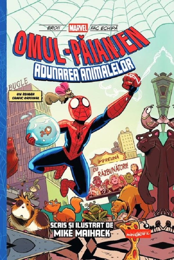 Omul-Paianjen Vol.1: Adunarea animalelor – Mike Maihack
