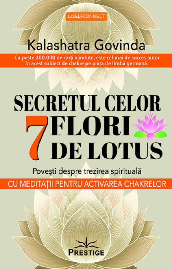 Secretul celor 7 flori de lotus – Kalashatra Govinda