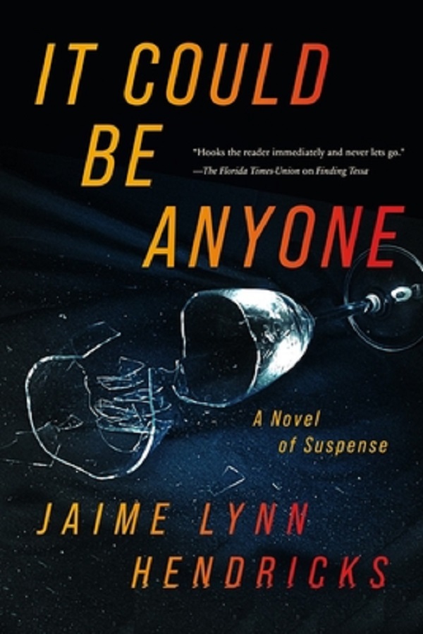 Cartea It Could Be Anyone de Jaime Lynn Hendricks