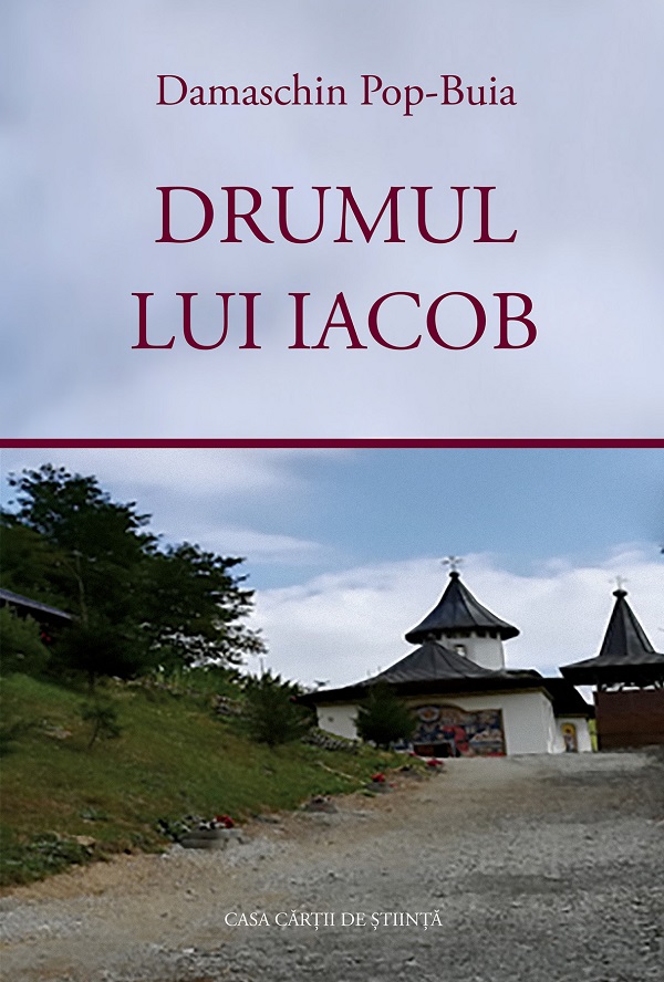 Cartea Drumul lui Iacob de Damaschin Pop-Buia