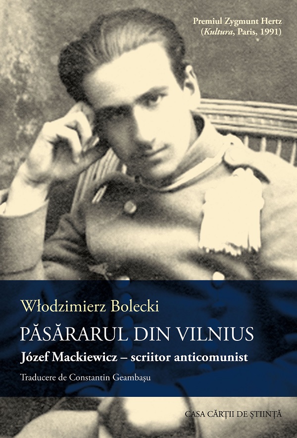 Cartea Pasararul din Vilnius de Wlodzimierz Bolecki – Editura CASA CARTII DE STIINTA