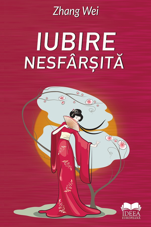 Cartea Iubire nesfarsita de Zhang Wei